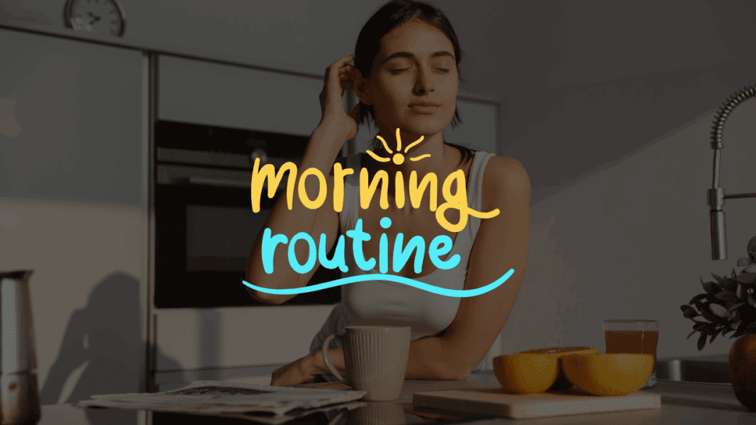 Build a Morning Routine